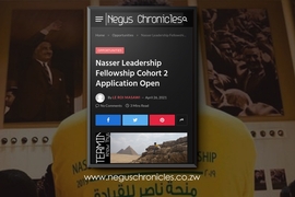www.neguschronicles.co.zw call for nasser fellowship applications